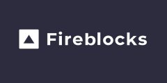 加密基本设施平台Fireblocks获1.33亿美元C轮融资