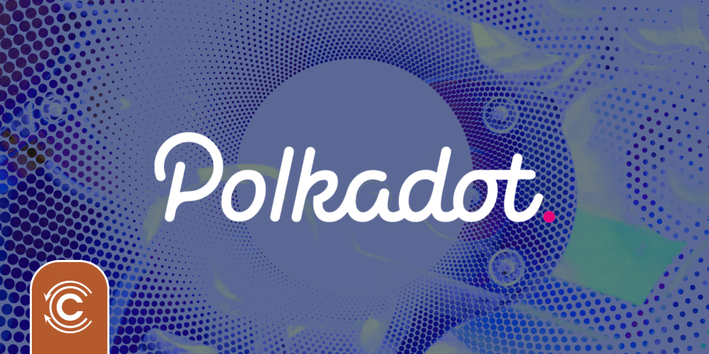 Polkadot（DOT）移至第四位，XRP（XRP）落后